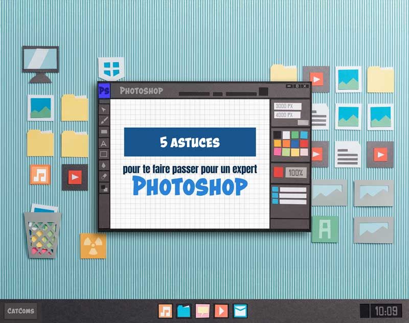 5 astuces Photoshop pour te faire passer pour un expert
